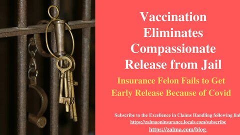 Vaccination Eliminates Compassionate Release from Jail