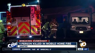 1 person killed in Santee mobile home fire