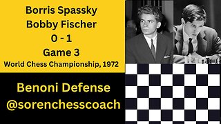 Fischer - Spassky, 1972, Game 3