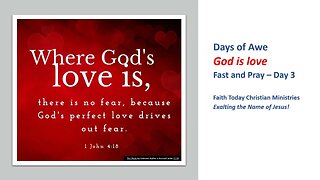 God is Love - Days of Awe - Fast & Pray