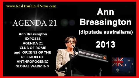 🇦🇺 Australian Politician Ann Bressington Exposes Agenda 21, the New World Order and the Club of Rome on February 2/2013