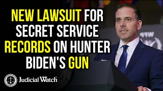 Judicial Watch Sues Secret Service for Records about Hunter Biden’s Gun Allegedly Found in Dumpster!
