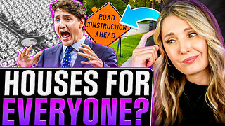 Trudeau’s MIRACLE Housing Plan: The Impossible Math Behind It | Lauren Southern