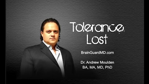 1of3 The Problem - Tolerance Lost - 💉Injury - 🇨🇦Neurologist Dr. Andrew Moulden PhD MD