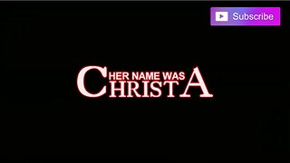 HER NAME WAS CHRISTA (2020) Trailer [#hernamewaschrista #hernamewaschristatrailer]