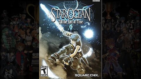 Star Ocean: Till the End of Time - (PBGs Platinum Trophy Game Review Series)