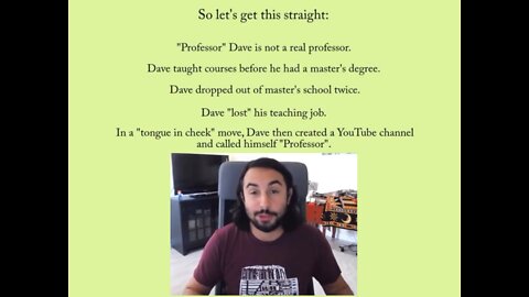 Dave Farina - The Wannabe "Professor" and 2 Time College Drop Out