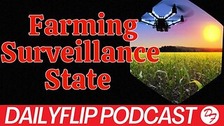 Future Focus #3: The Future of Farming - DailyFlip Podcast Special Edition