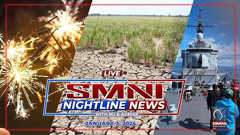 LIVE: SMNI Nightline News with MJ Mondejar and Admar Vilando | January 3, 2024