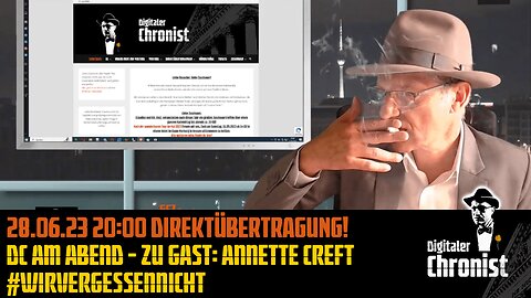 Aufzeichnung vom 28.06.23 Direktübertragung! DC am Abend Zu Gast: Annette Creft - #wirvergessennicht