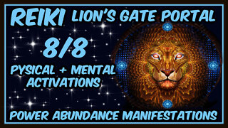 Reiki Powerful Manifesting + Activations l Lions Gate Abundance - Prosperity-Success -Well Being 🦁