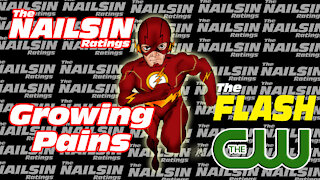 The Nailsin Ratings:The Flash - Growing Pains