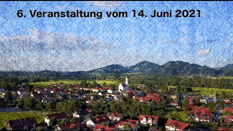 6. Offenes Mikrofon vom 14.06.21 Positive Ausrichtung