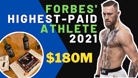 Conor McGregor is the highest Paid Athlete In The World in 2021 | Forbes