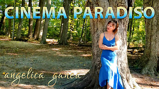 💚 Cinema Paradiso - Angelica Ganea - [ Ennio Morricone ]