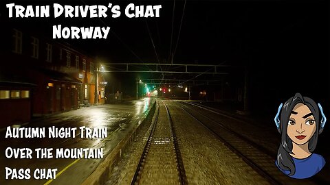 TRAIN DRIVER'S CHAT: Q&A Autumn Night Train over the Mountain Pass