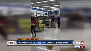 Woman Explains Walmart Tantrum