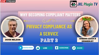 Why Becoming Compliant Matters Part 2 - Privacy Compliance as a Service