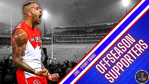 Donnies Disposal: Offseason Supporters - Sydney Swans