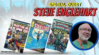 Special Guest: Steve Englehart!