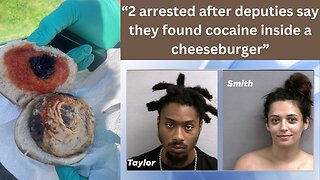 Traffic Stop Finds Cocaine In Cheeseburger