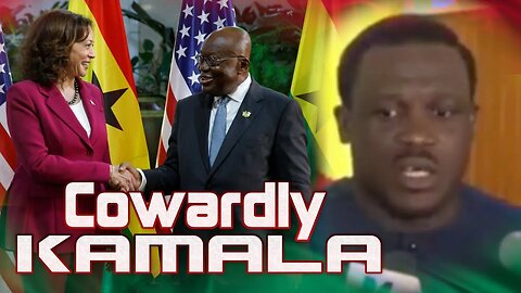 Ghanaian MP Calls Kamala Harris A Coward & Offers To Assist US With Legislation