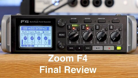 Zoom F4 Audio Recorder Final Review