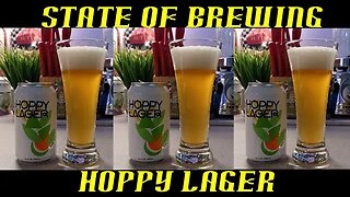 State of Brewing ~ Hoppy Lager 2023
