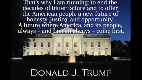 Donald Trump Quotes - That's why I Am Running...