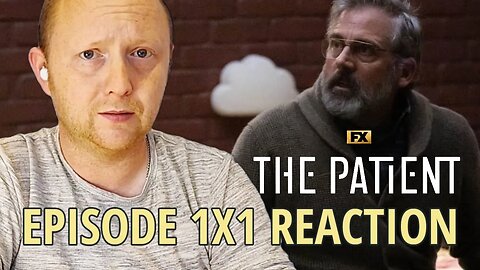 The Patient 1x1 (2022) Reaction & Review | FIRST TIME WATCHING | Steve Carell & Domhnall Gleeson