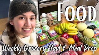 Healthy Grocery Haul & Meal Plan for the Week | Easy Dinners Made From Scratch