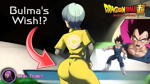 Bulma's Wish - Dragonball Super Super Hero (English Dub) 4K