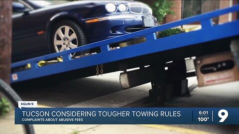 Tucson considers tougher rules to stop abusive towing