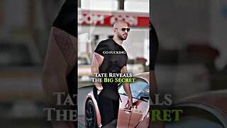 Andrew Tate Reveals The” Big Secret”