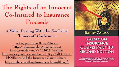 The Rights of an Innocent Co-Insured to Insurance Proceeds When Another Insured Attempted Fraud