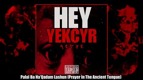 Yekcyr MalkiYah - Palal Ba Ha'Qadum Lashun (Prayer In The Ancient Tongue) [Audio]