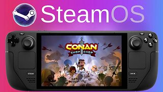 Conan Chop Chop | Steam Deck