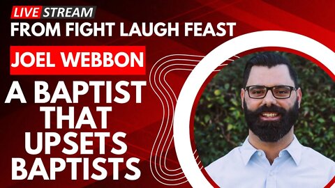 Joel Webbon: A Baptist that upsets Baptists Right Response Ministries at Fight Laugh Feast