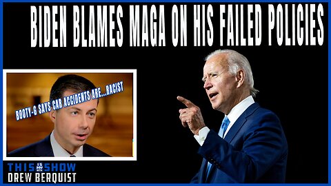 Biden Blames Energy Failures On MAGA, Not His Policies | Buttigieg Blames Car Accidents on...Racism
