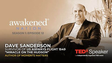 Season 1: Episode 012 - Miracle On The Hudson: Surviving a Plane Crash with Dave Sanderson