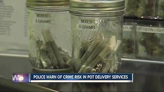 California police officials warn of dangers of pot delivery services