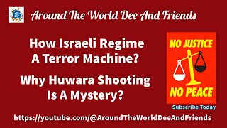 How Israeli Regime "Terror Machine", Why Huwara Shooting Is A Mystery?