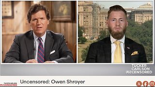 Tucker Carlson Uncensored: Owen Shroyer of Info Wars discusses his illegal criminal persecution