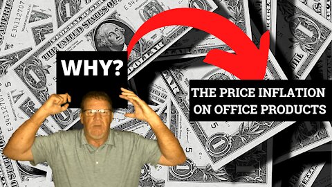 Why the price inflation on office products?