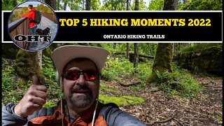 Top 5 Ontario Hiking Moments Of 2022