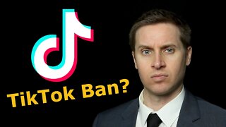 The Ban on TikTok is Coming