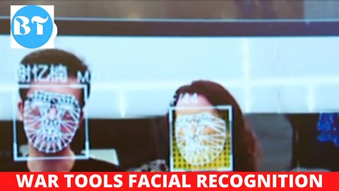New War Tool Facial Recognition
