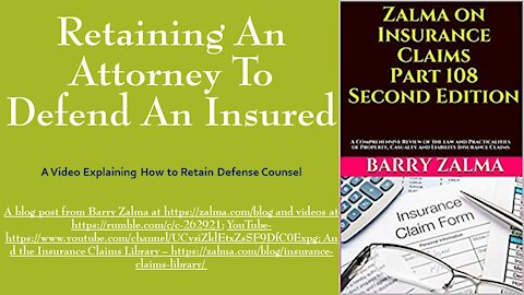 Retaining an Attorney to Defend an Insured