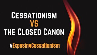 Cessationism: False Presupposition #2 (Prophecy is the Same as Scripture)