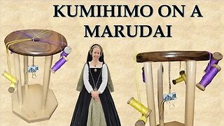 Setting Up My Marudai for a Spiral Kumihimo Braid